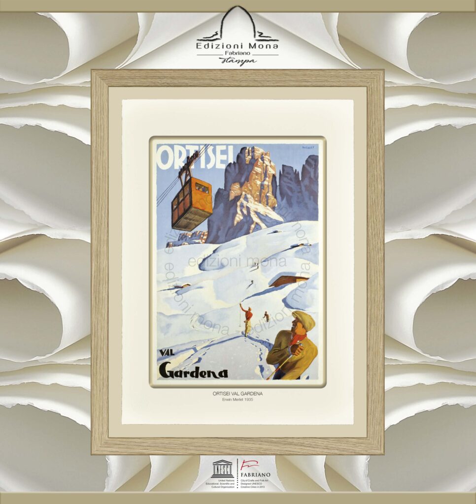 Manifesto Vintage Ortisei Val Gardena 1935 Erwin Merlet, riproduzione artistica Fine Art su carta in puro cotone, prodotta tradizionalmente a Fabriano, città della carta e della filigrana, città creativa Unesco.