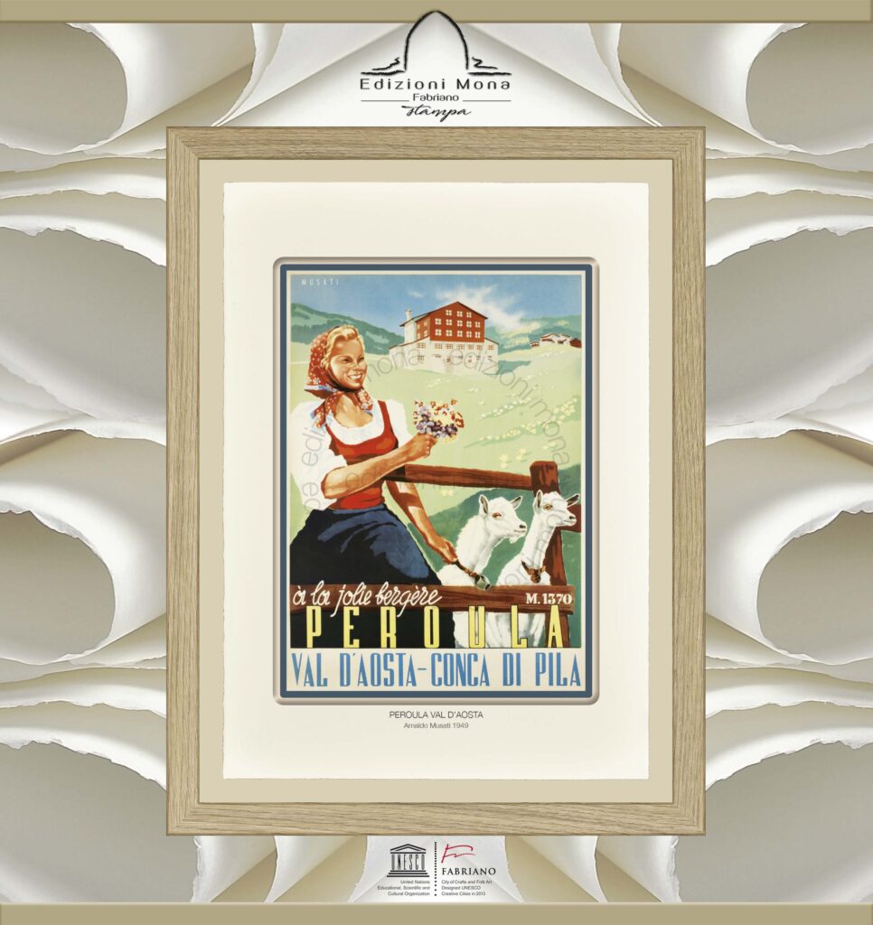 Manifesto Vintage Paroula Val d'Aosta 1949 Arnaldo Musati, riproduzione artistica Fine Art su carta in puro cotone, prodotta tradizionalmente a Fabriano, città della carta e della filigrana, città creativa Unesco.